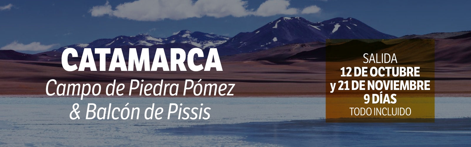 Catamarca Con Campo De Piedra Pomez Y Balc�n De Pissis