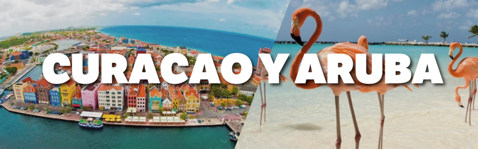 Curacao y Aruba